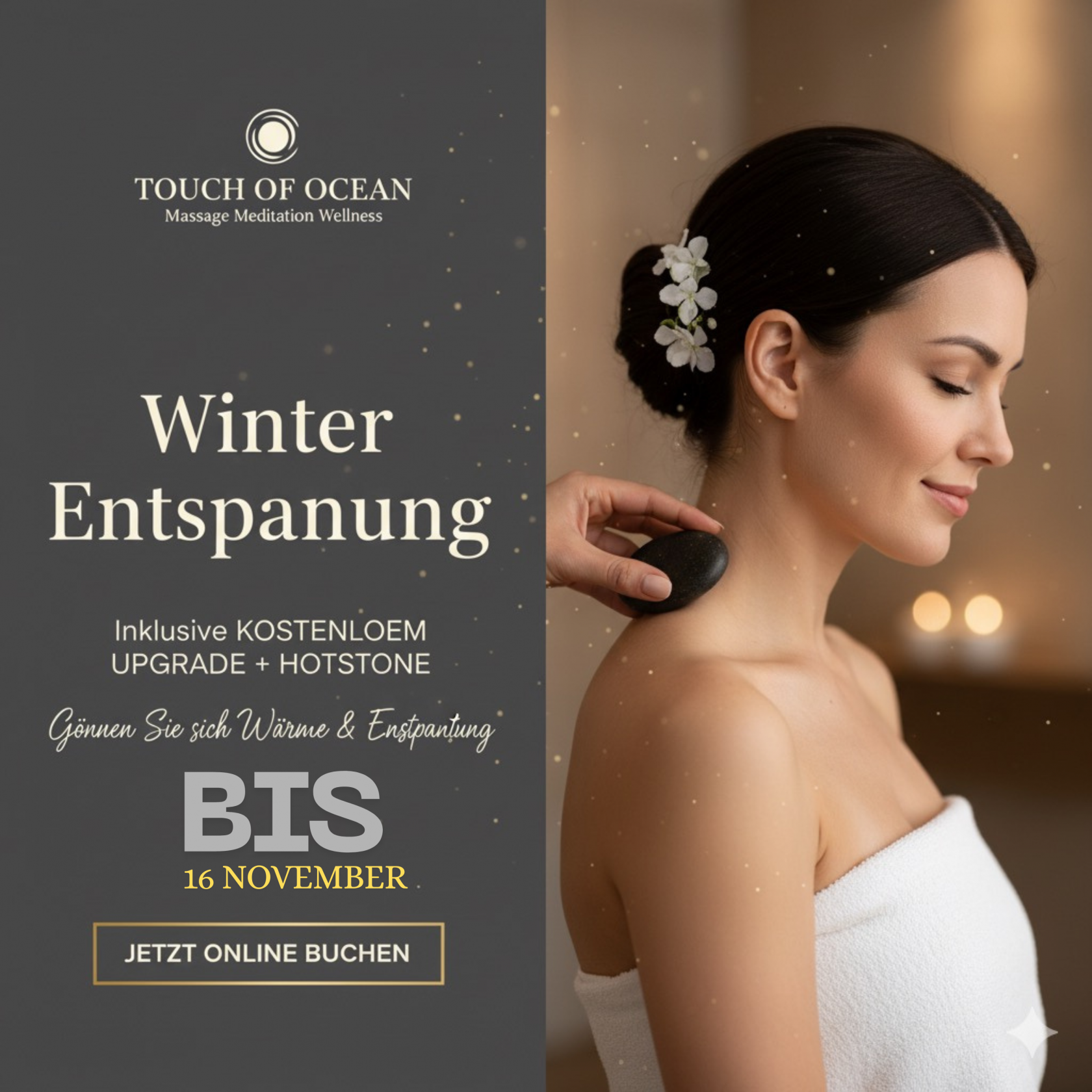 Anfang Winter 2025 Special – Kostenloses Upgrade + Hot-Stone